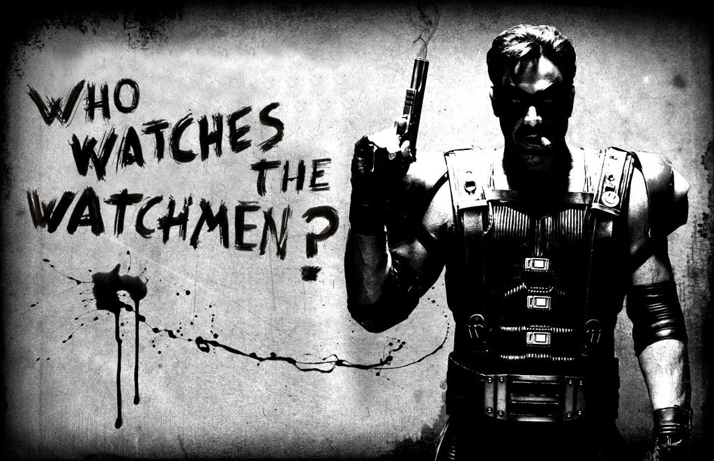 who watches the watchmen